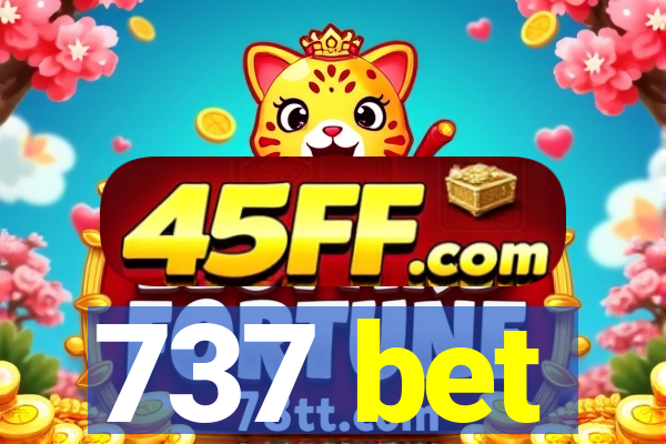 737 bet